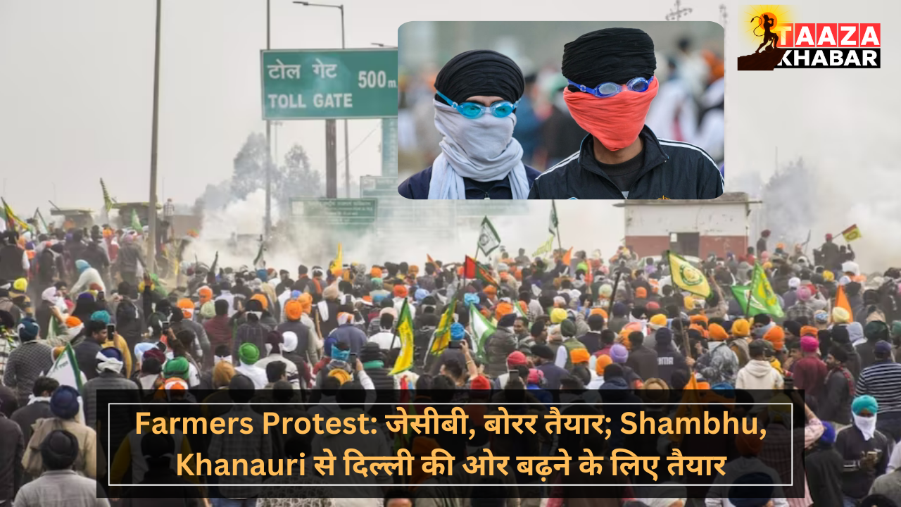 Farmers Protest जेसीबी, बोरर तैयार; Shambhu, Khanauri से दिल्ली की ओर बढ़ने के लिए 2000 से अधिक ट्रैक्टर-ट्रालियों को तैयार किया