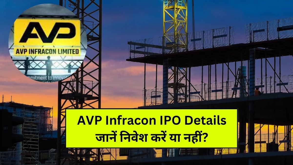 AVP Infracon IPO Details