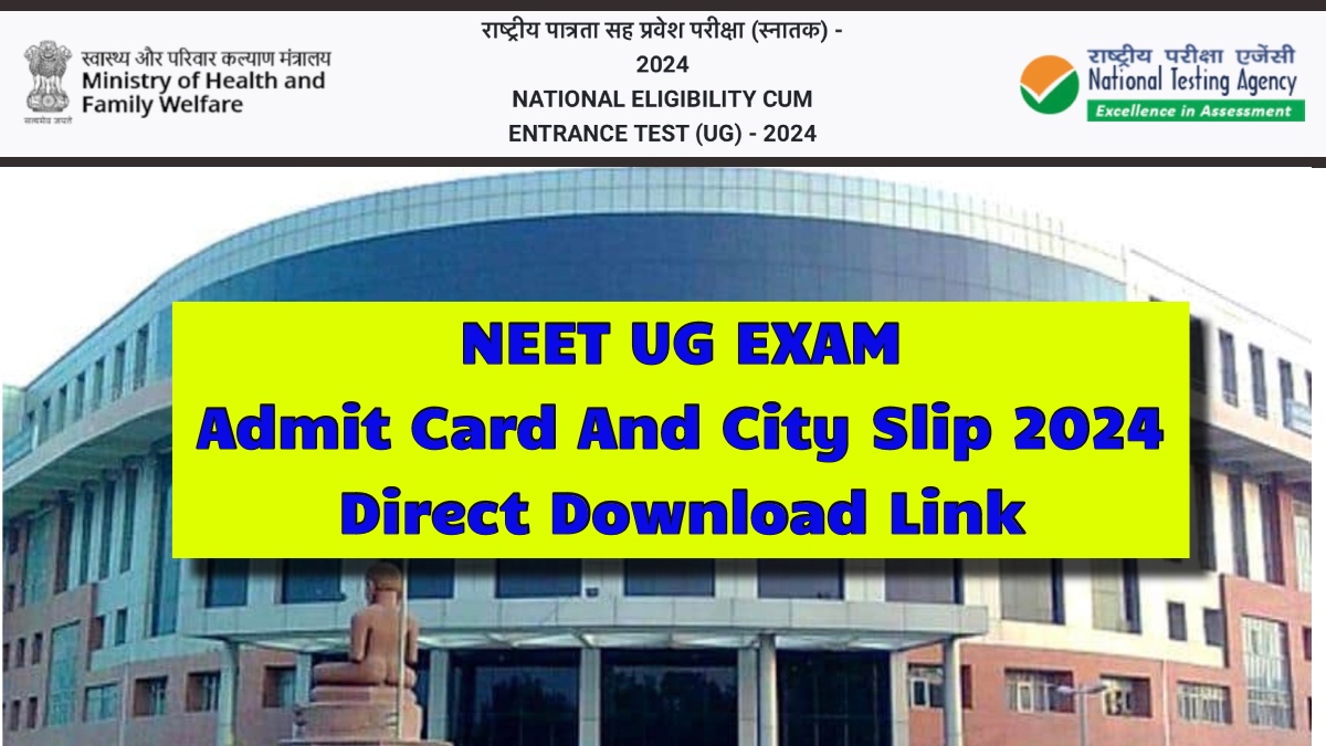 NEET UG Exam City Slip 2024